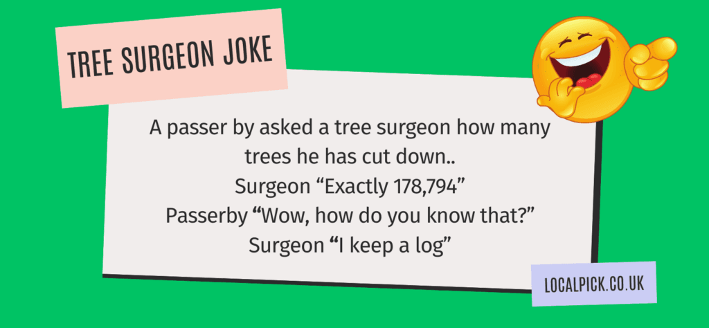 tree surgeon isle of wight joke