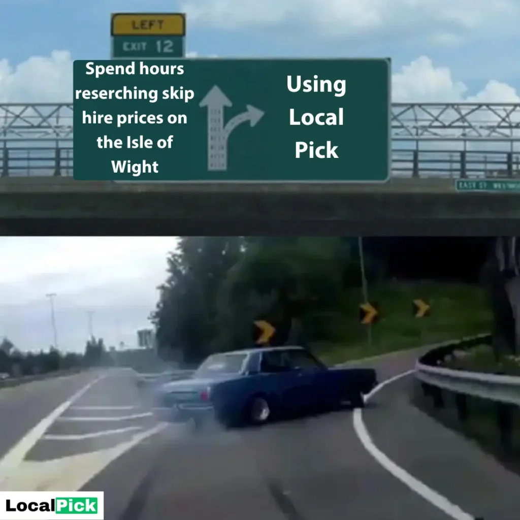 isle of wight skip hire exit 12 meme